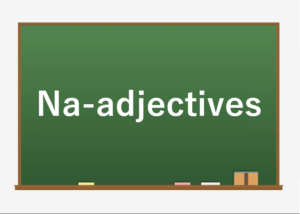 Na- adjectives